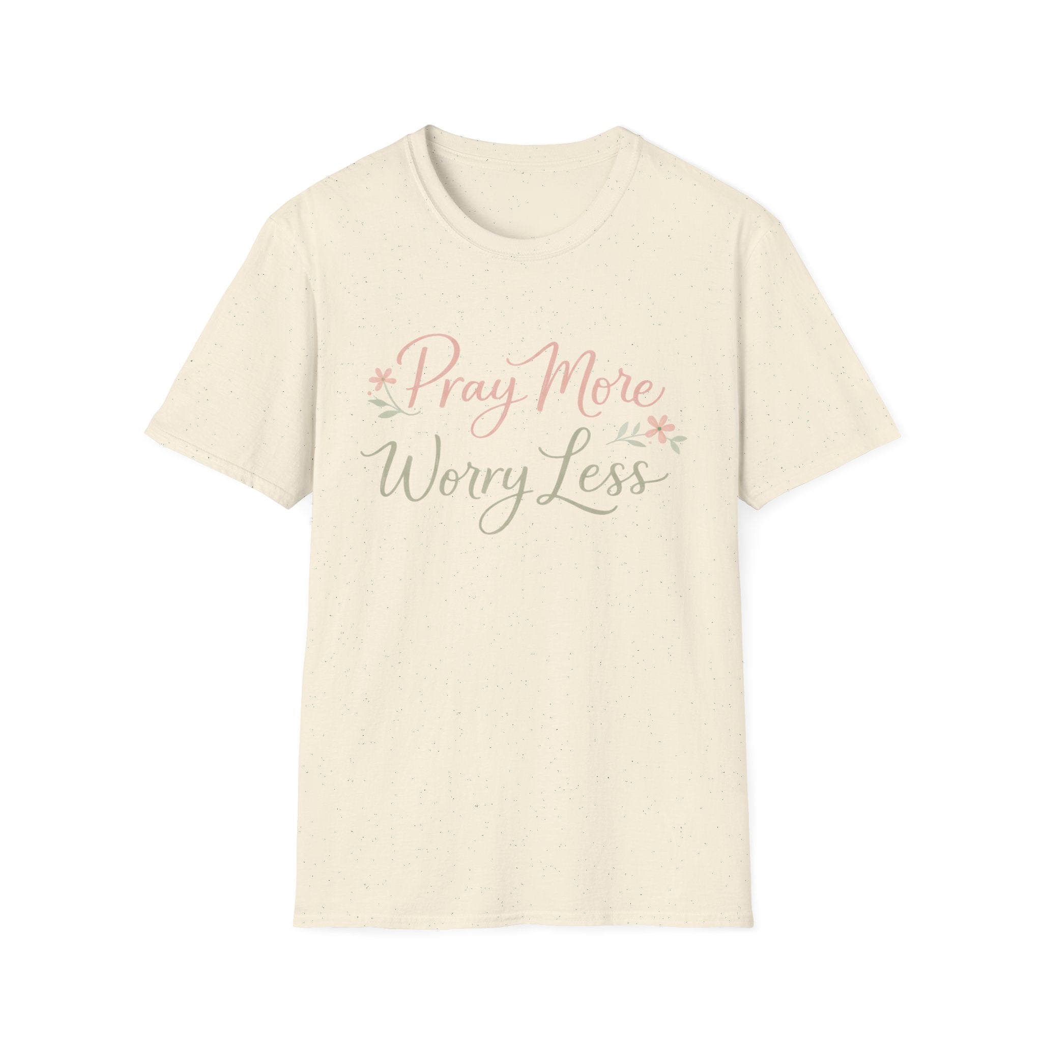 Pray More, Worry Less T-Shirt