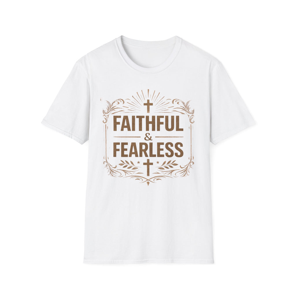 Faithful and Fearless T-Shirt