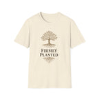 Firmly Planted T-Shirt