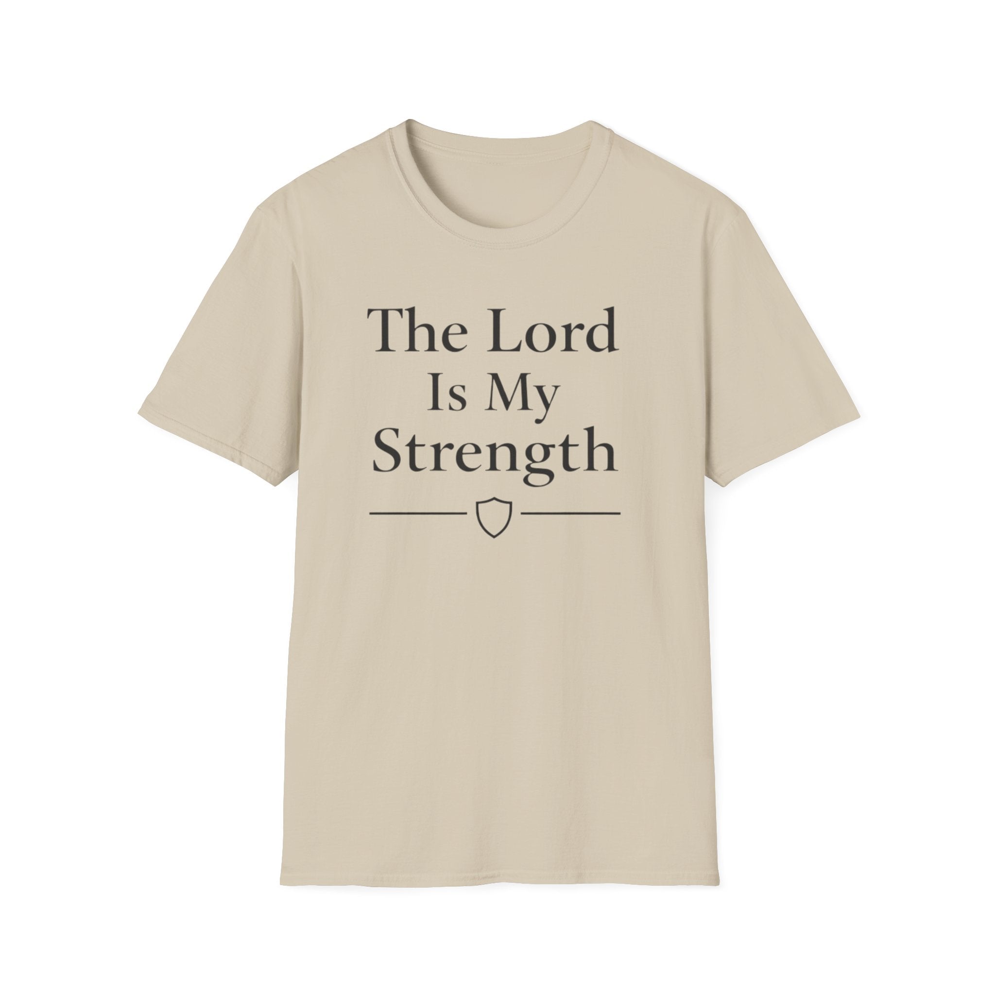 The Lord Is My Strength T-Shirt