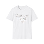 Trust in the Lord T-Shirt