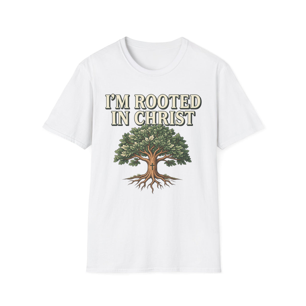 I'm Rooted In Christ T-shirt