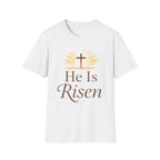 He is Risen T-Shirt
