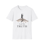 Led by Truth T-Shirt