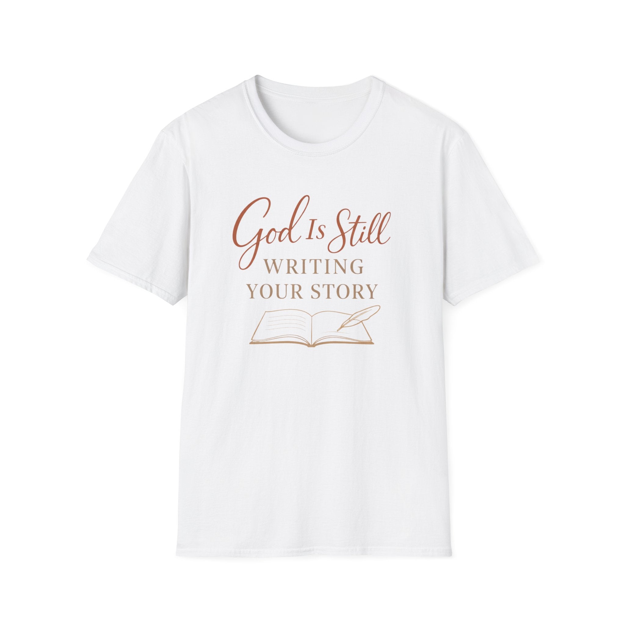 God is Still Writing My Story T-Shirt