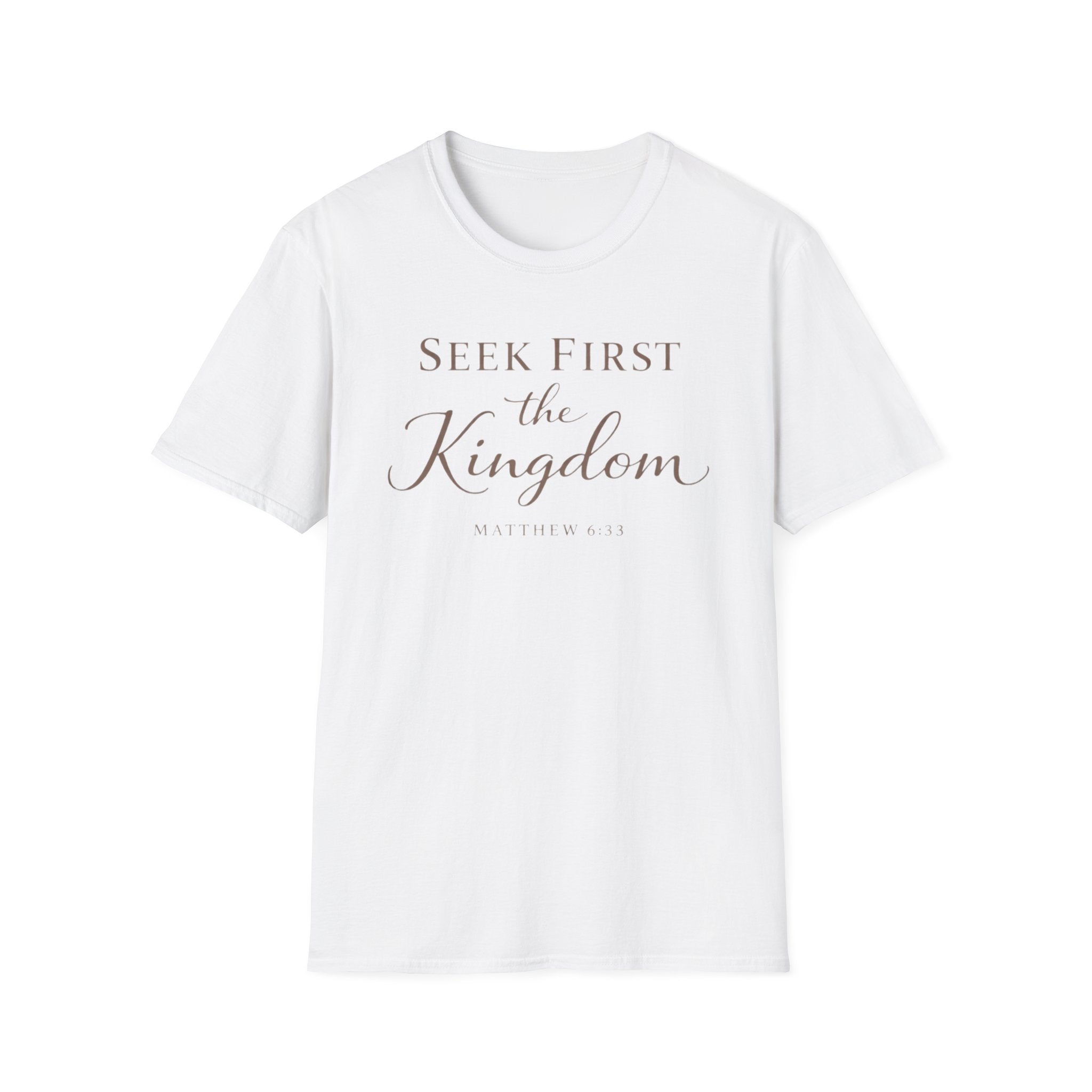 Seek First the Kingdom T-Shirt