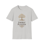 Firmly Planted T-Shirt