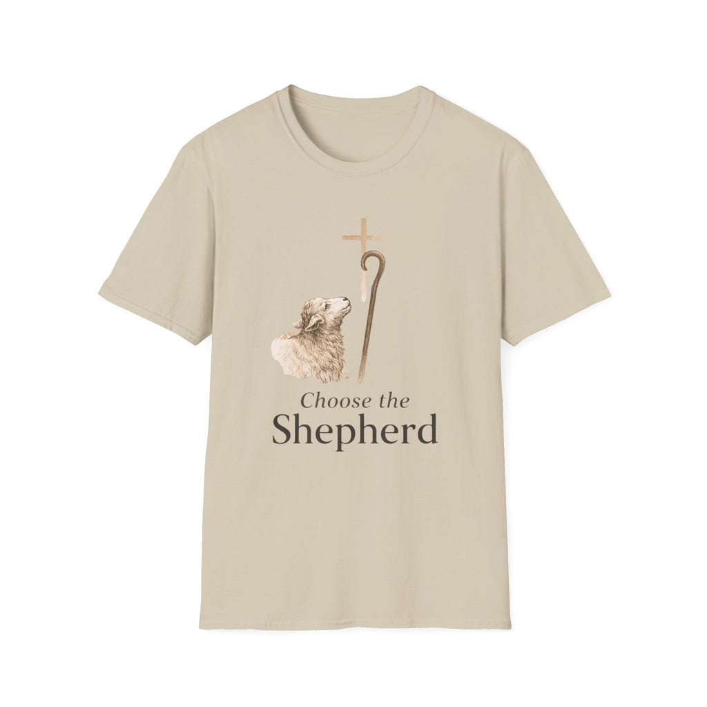 Choose the Shepherd T-Shirt