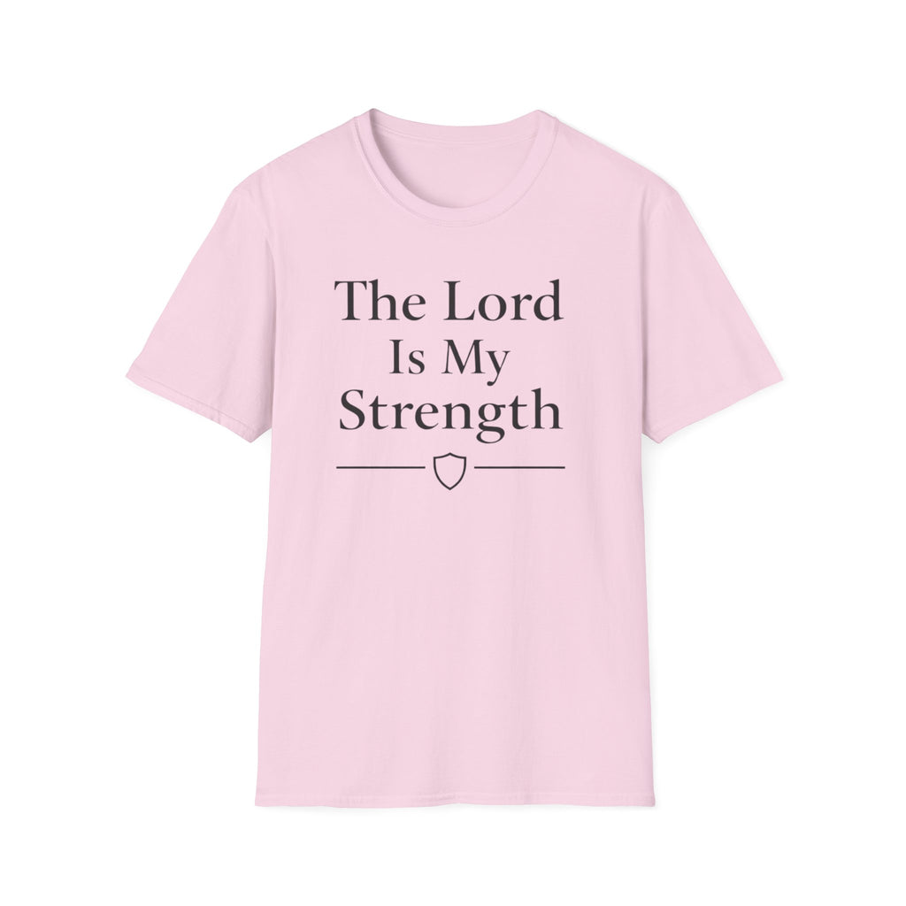 The Lord Is My Strength T-Shirt