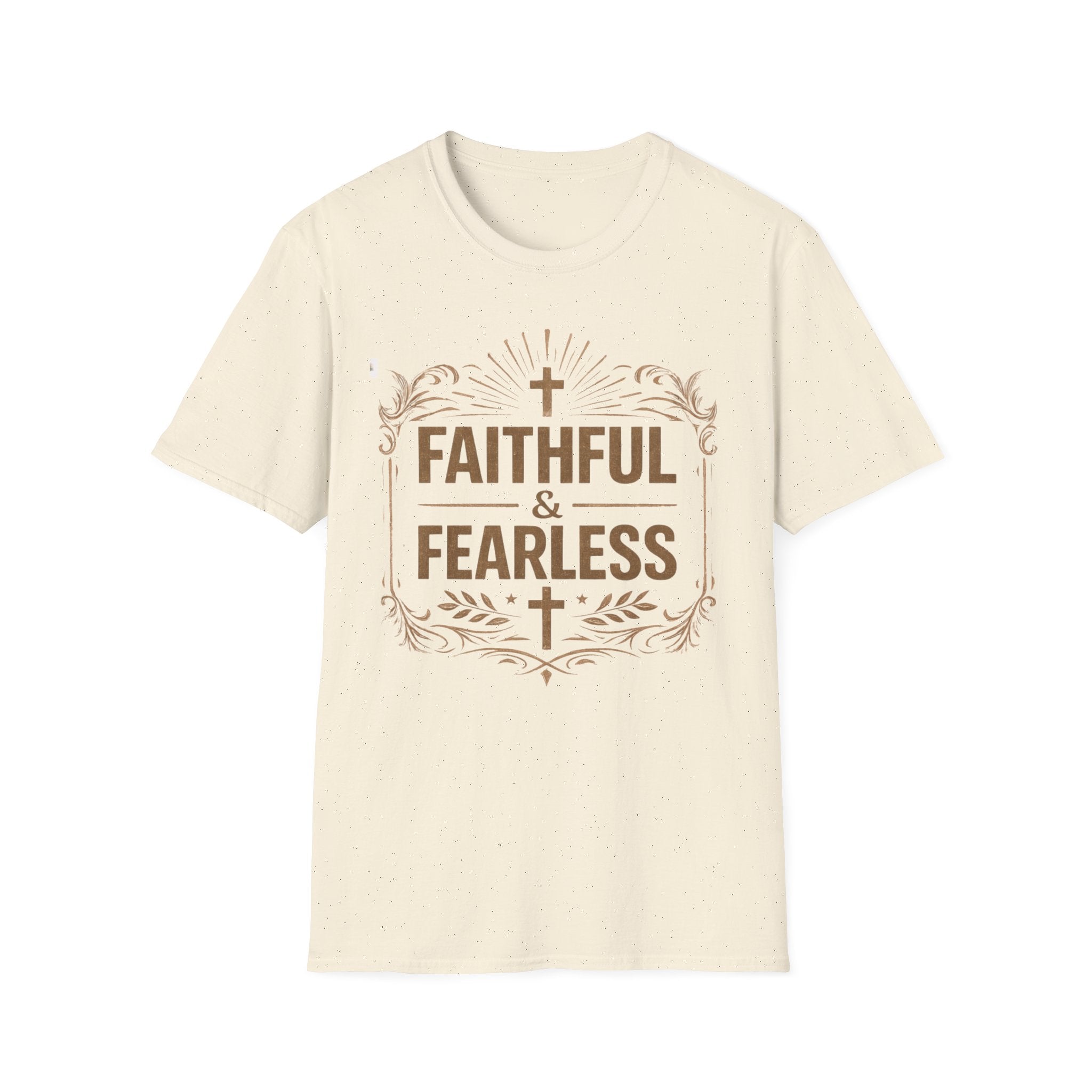Faithful and Fearless T-Shirt