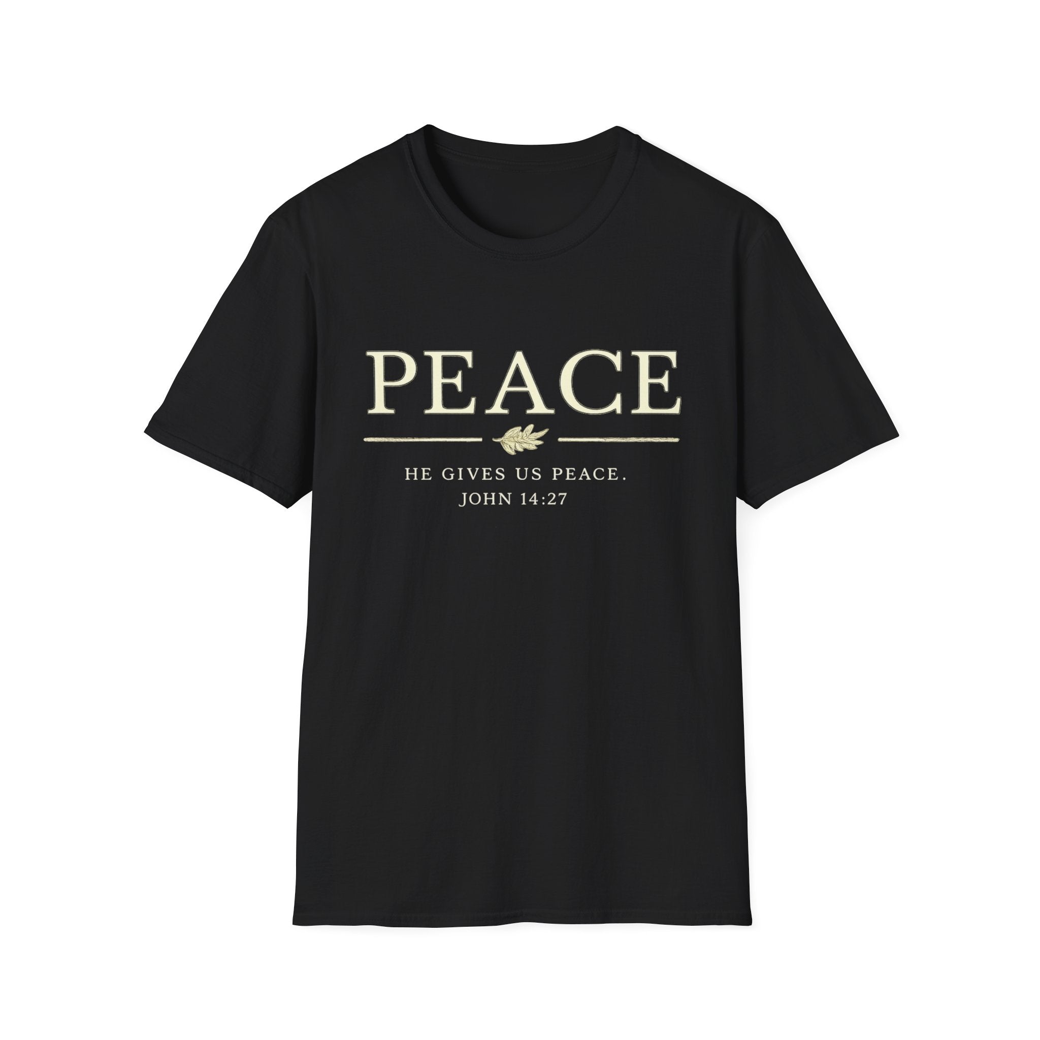 Peace. He Gives Us Peace T-shirt