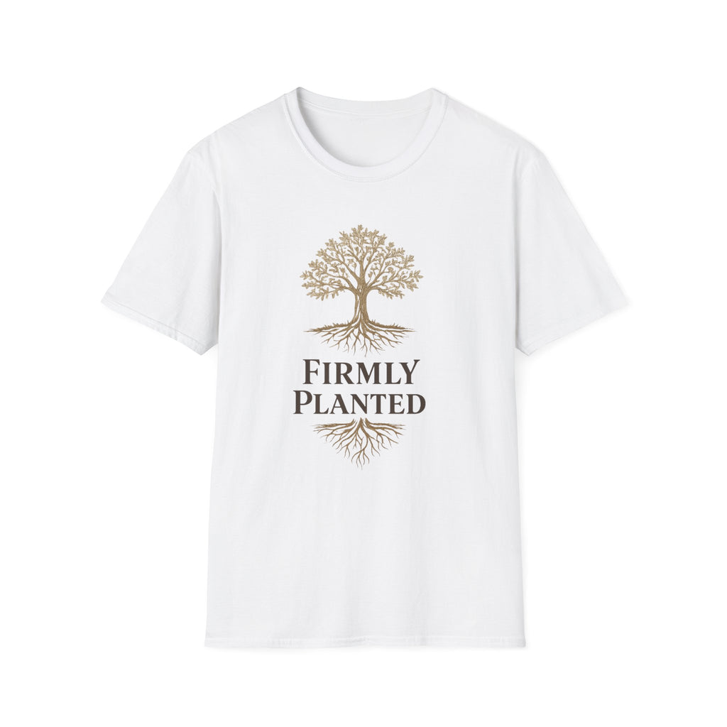 Firmly Planted T-Shirt