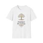 Firmly Planted T-Shirt