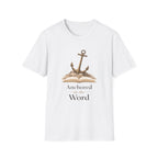 Anchored in the Word T-Shirt