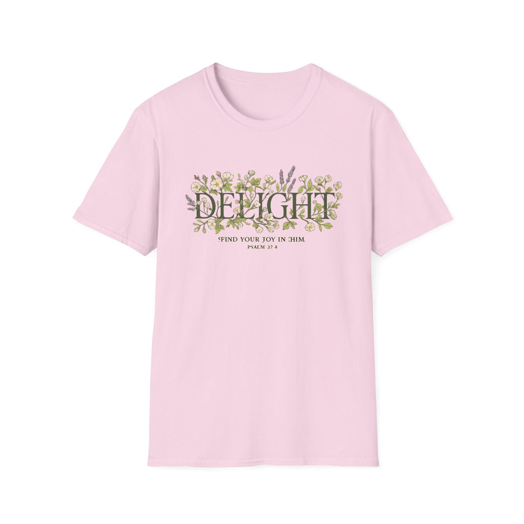Delight. Find Your Way In Him T-shirt