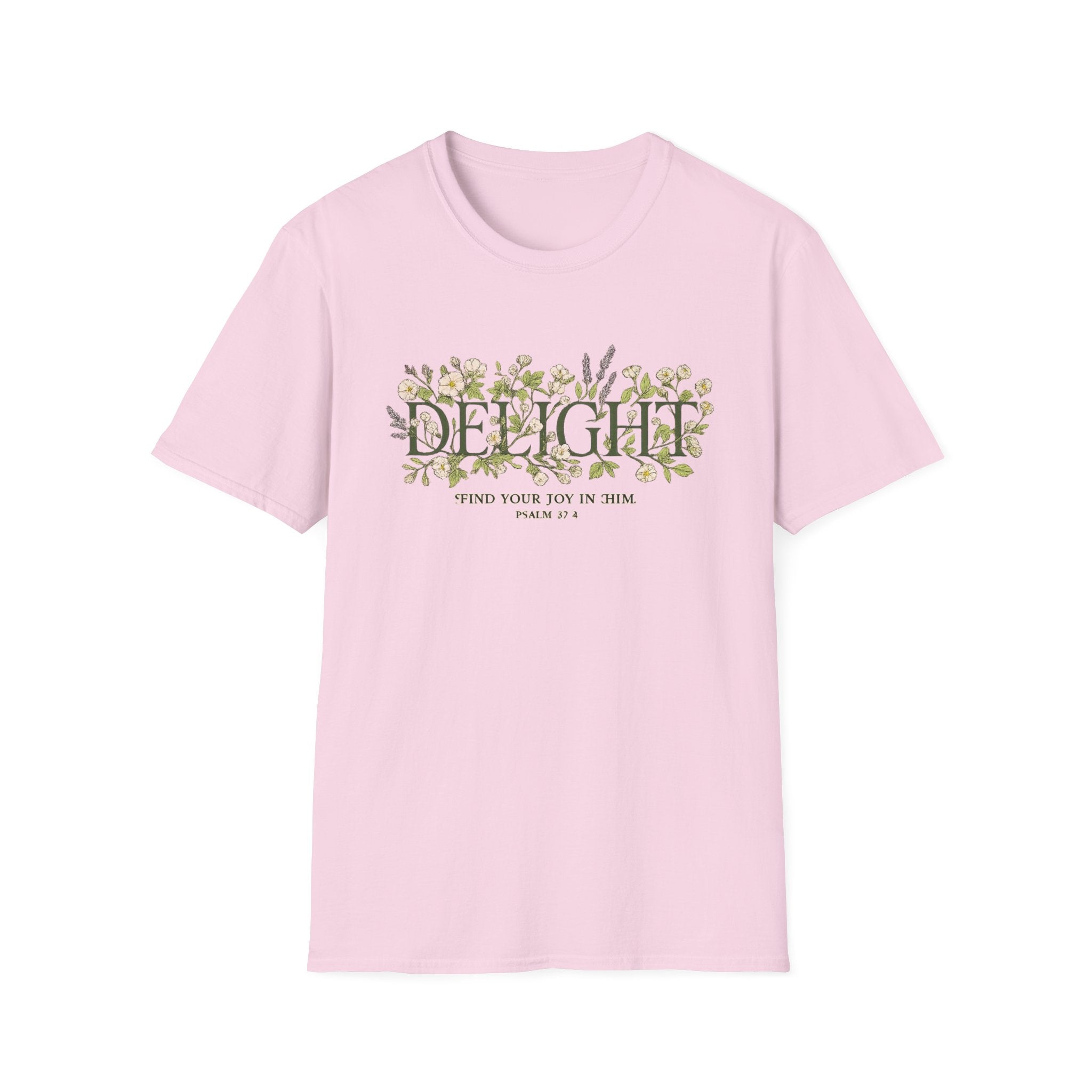 Delight. Find Your Way In Him T-shirt