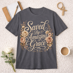 Saved By Amazing Grace T-shirt
