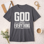 God Over Everything T-Shirt