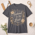 Anchored In His Love T-shirt