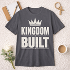 Kingdom Built T-shirt