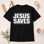 Jesus Saves T-Shirt