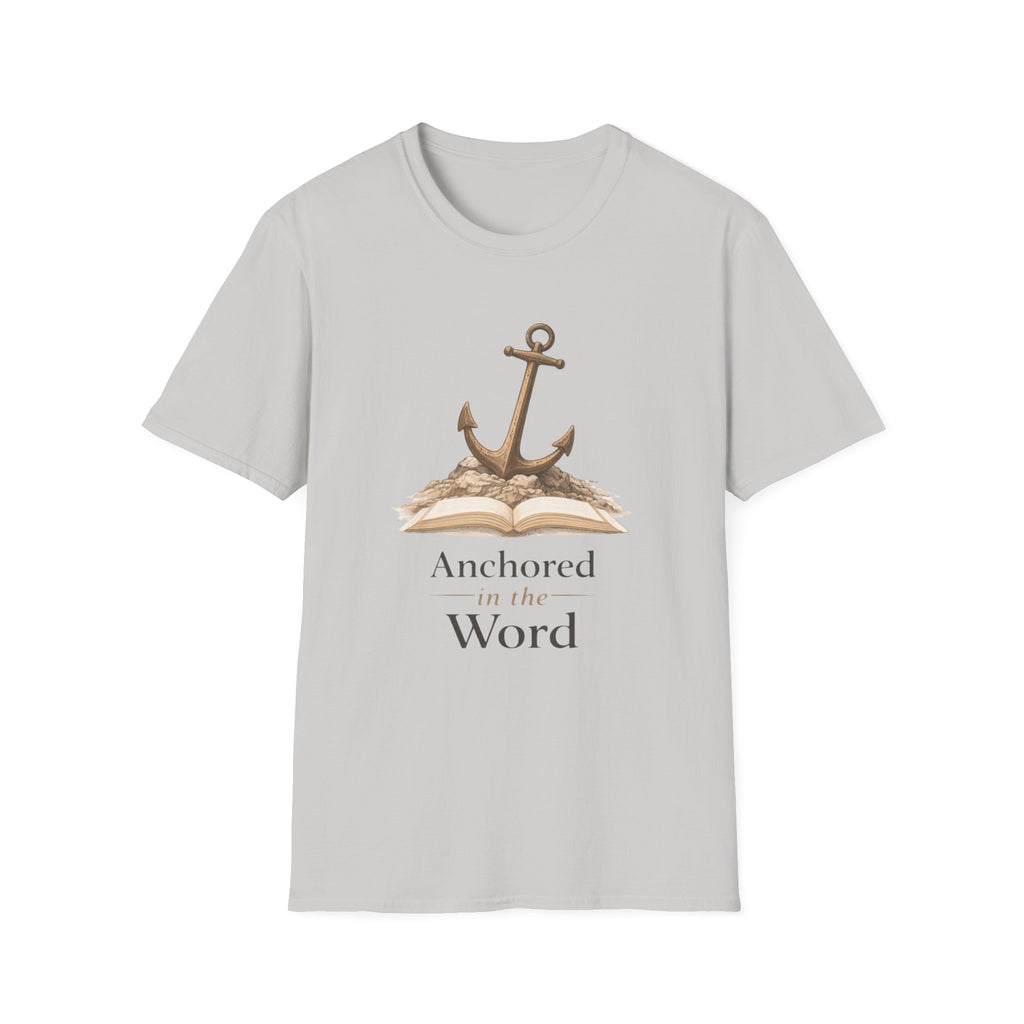 Anchored in the Word T-Shirt