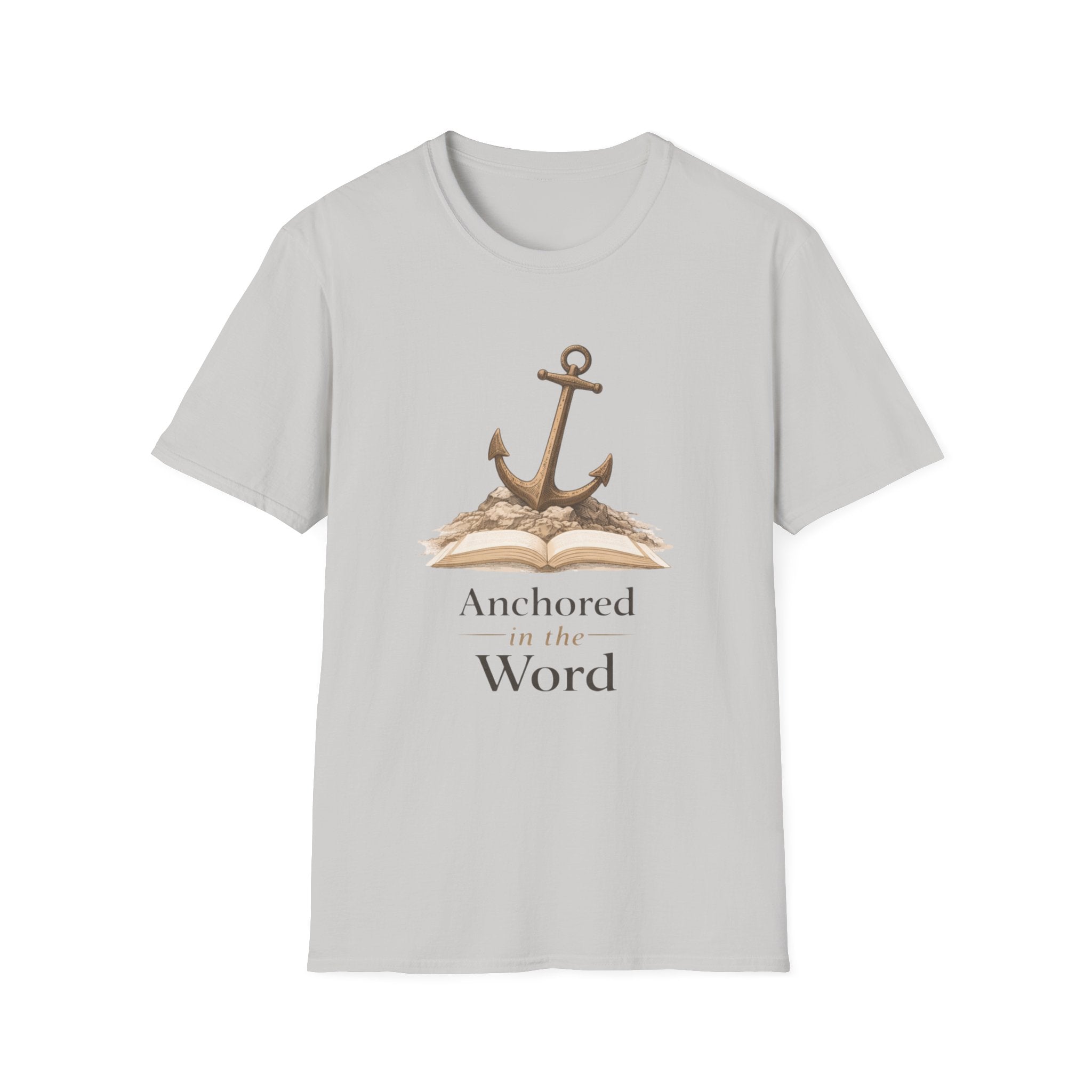 Anchored in the Word T-Shirt