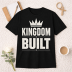 Kingdom Built T-shirt