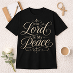 The Lord is My Peace T-shirt