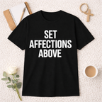 Set Affections Above T-shirt