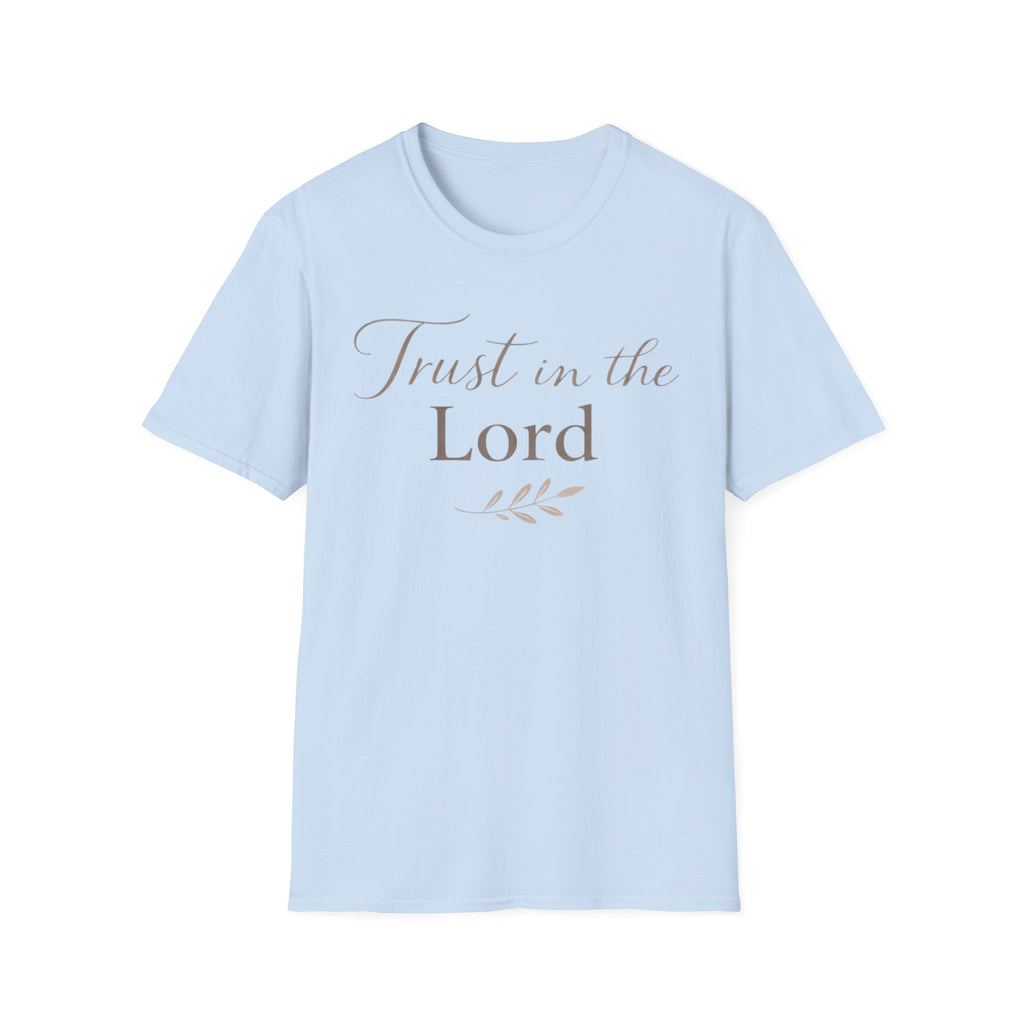 Trust in the Lord T-Shirt