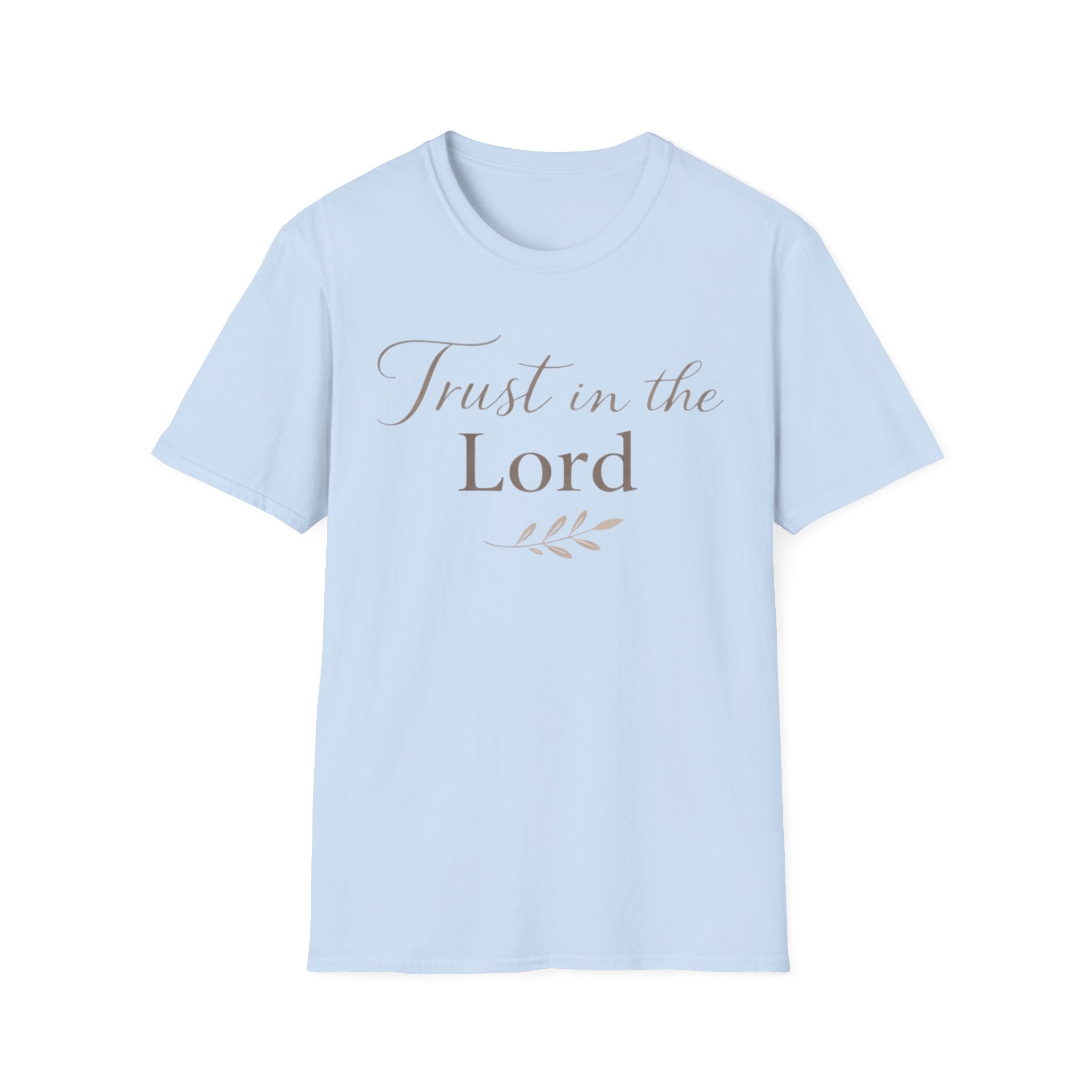 Trust in the Lord T-Shirt