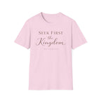 Seek First the Kingdom T-Shirt
