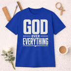 God Over Everything T-Shirt