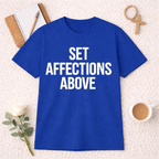 Set Affections Above T-shirt