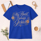 My Heart Belongs to Jesus T-Shirt