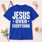 Jesus Over Everything T-shirt