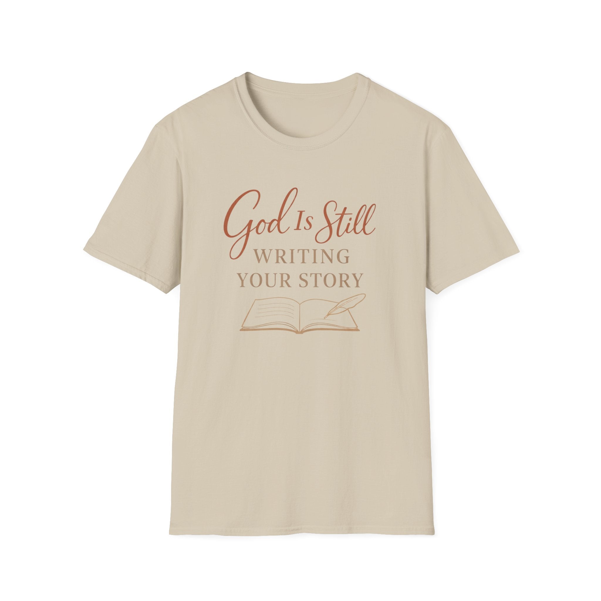 God is Still Writing My Story T-Shirt