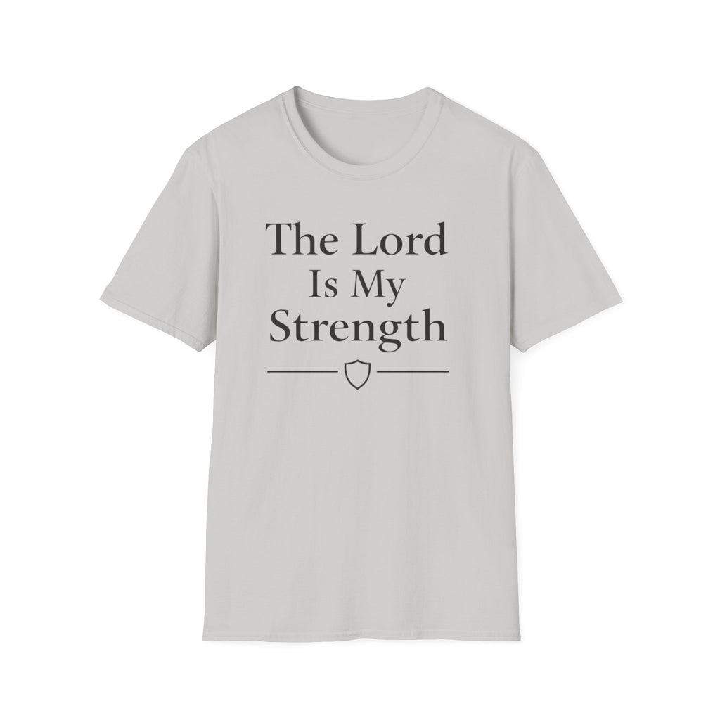 The Lord Is My Strength T-Shirt