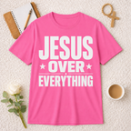 Jesus Over Everything T-shirt