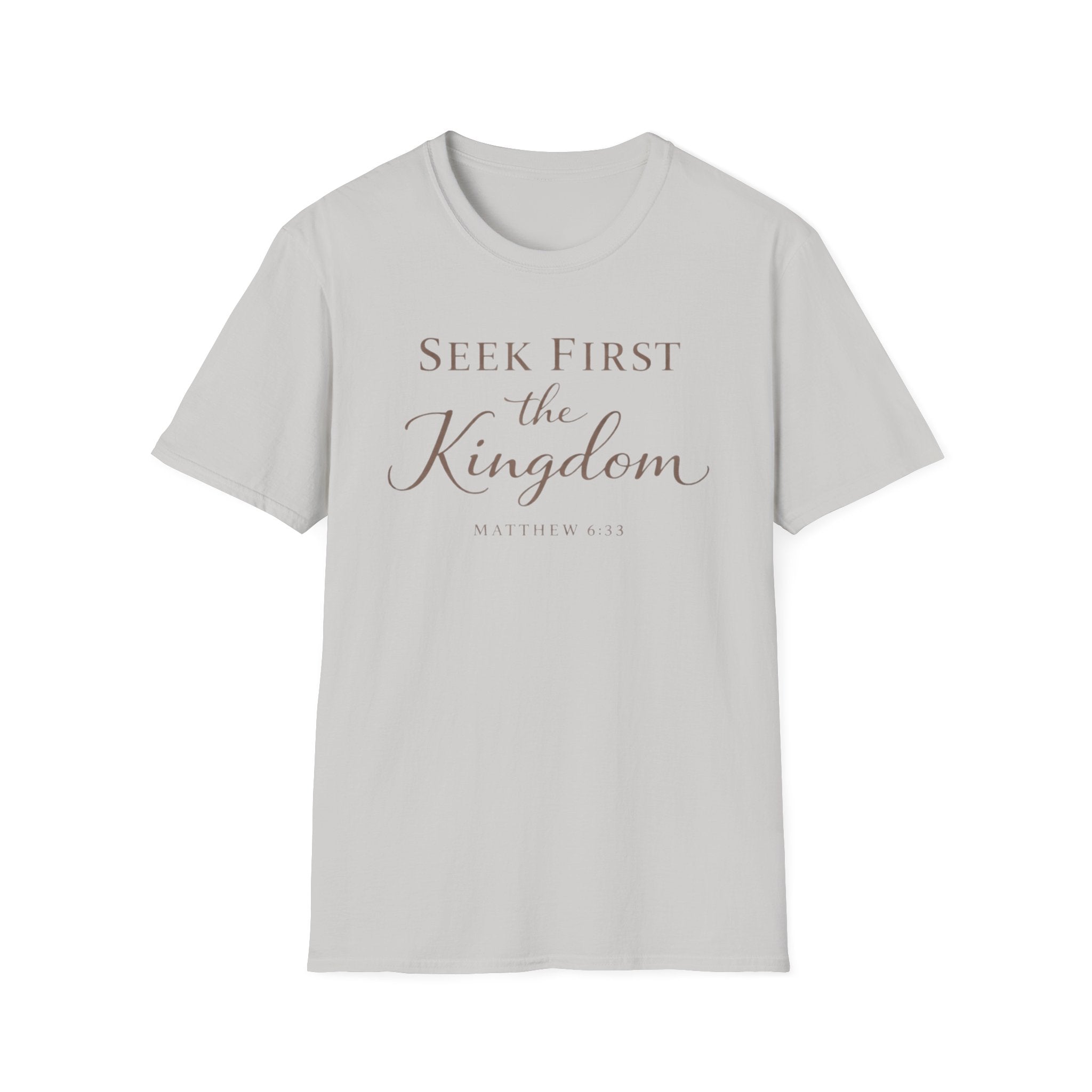 Seek First the Kingdom T-Shirt