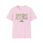 One Day At A Time T-shirt