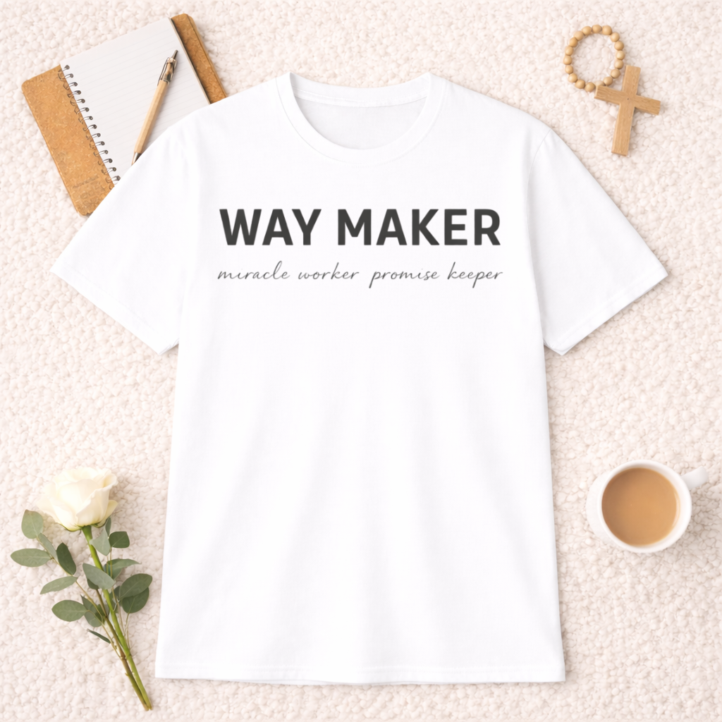 Way Maker T-Shirt