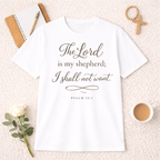 The Lord is My Shepherd T-Shirt