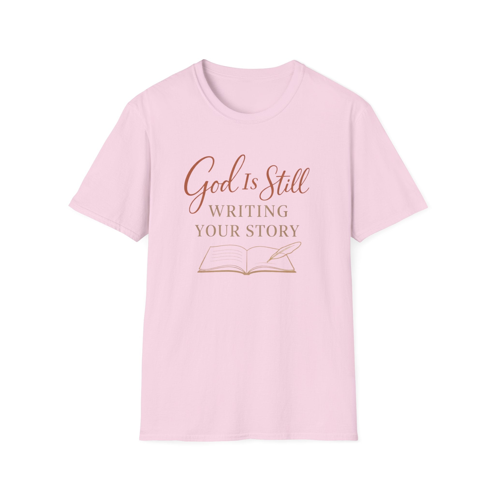 God is Still Writing My Story T-Shirt