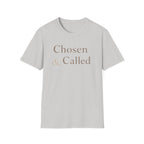 Chosen and Called T-Shirt