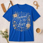 Anchored In His Love T-shirt