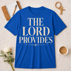 The Lord Provides T-shirt