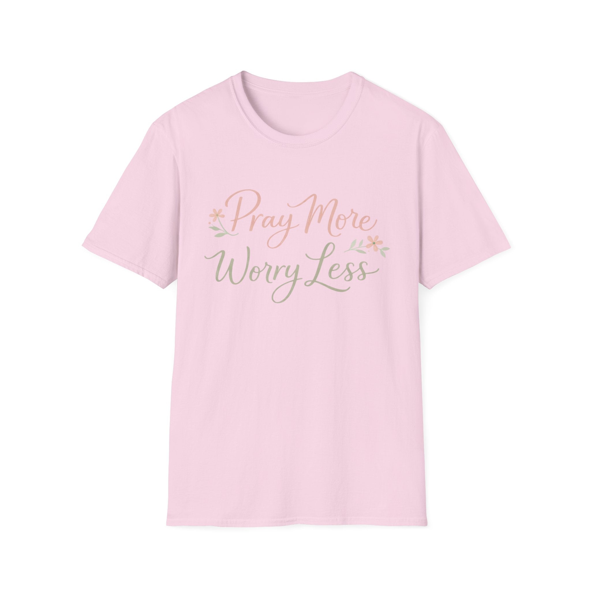 Pray More, Worry Less T-Shirt