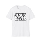 Jesus Saves T-Shirt